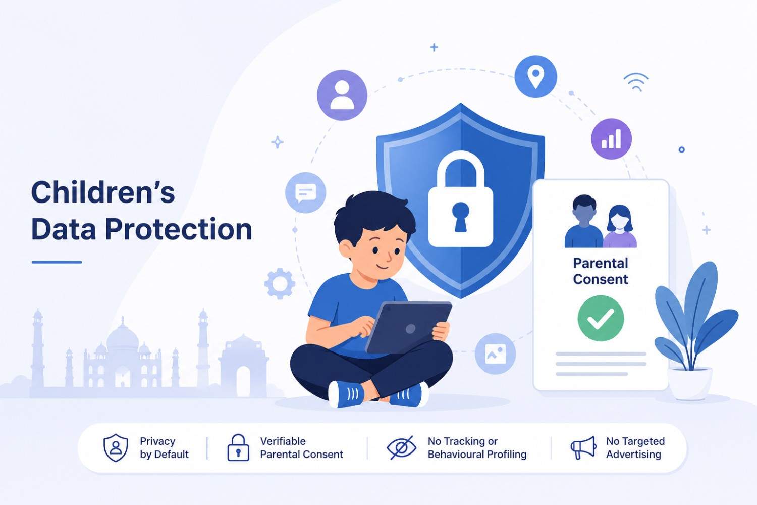 CHILDREN’S DATA PROTECTION UNDER INDIA’S DPDP ACT, 2023