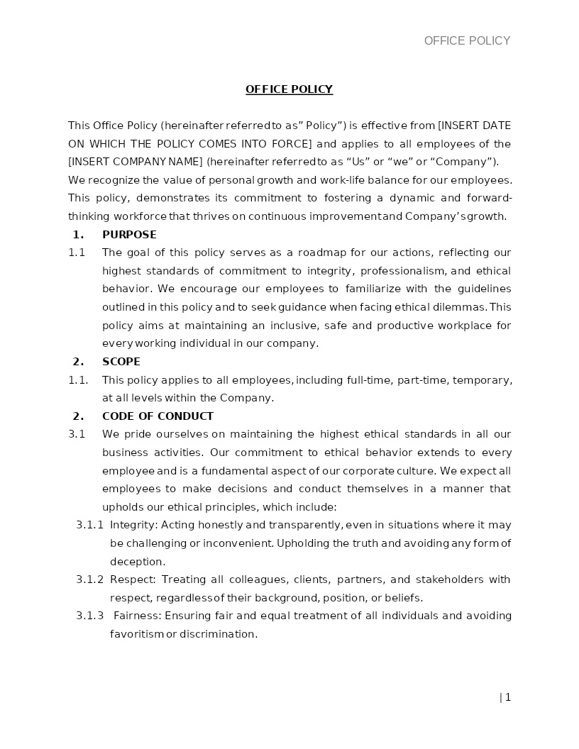 OFFICE POLICY